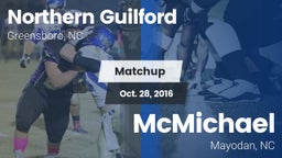 Matchup: Northern Guilford vs. McMichael  2016