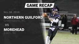 Recap: Northern Guilford  vs. Morehead  2016