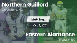 Matchup: Northern Guilford vs. Eastern Alamance  2017