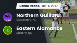 Recap: Northern Guilford  vs. Eastern Alamance  2017