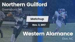 Matchup: Northern Guilford vs. Western Alamance  2017