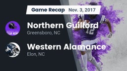 Recap: Northern Guilford  vs. Western Alamance  2017