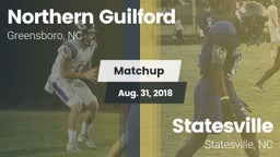 Matchup: Northern Guilford vs. Statesville  2018