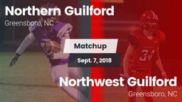 Matchup: Northern Guilford vs. Northwest Guilford  2018