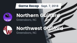 Recap: Northern Guilford  vs. Northwest Guilford  2018