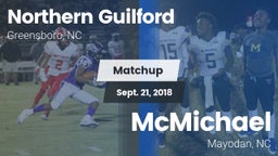 Matchup: Northern Guilford vs. McMichael  2018