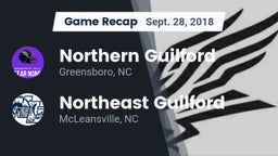 Recap: Northern Guilford  vs. Northeast Guilford  2018