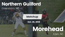 Matchup: Northern Guilford vs. Morehead  2018