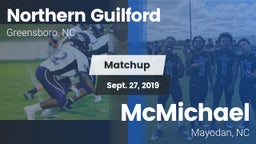 Matchup: Northern Guilford vs. McMichael  2019