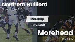 Matchup: Northern Guilford vs. Morehead  2019