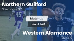 Matchup: Northern Guilford vs. Western Alamance  2019