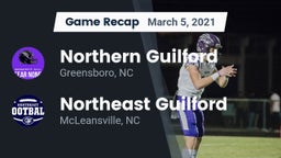Recap: Northern Guilford  vs. Northeast Guilford  2021