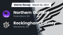 Recap: Northern Guilford  vs. Rockingham County  2021