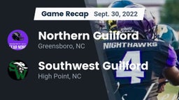 Recap: Northern Guilford  vs. Southwest Guilford  2022