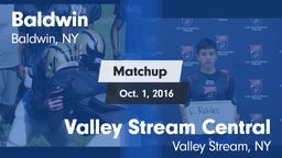 Matchup: Baldwin vs. Valley Stream Central  2016