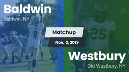 Matchup: Baldwin vs. Westbury  2019