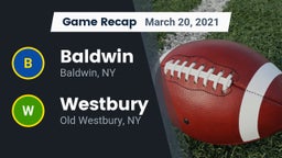 Recap: Baldwin  vs. Westbury  2021