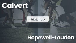 Matchup: Calvert vs. Hopewell-Loudon  2016
