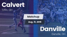 Matchup: Calvert vs. Danville  2018