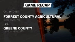 Recap: Forrest County Agricultural  vs. Greene County  2015