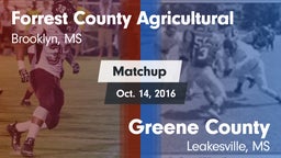 Matchup: Forrest County Agric vs. Greene County  2016