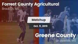 Matchup: Forrest County Agric vs. Greene County  2019