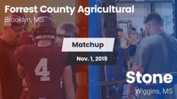 Matchup: Forrest County Agric vs. Stone  2019