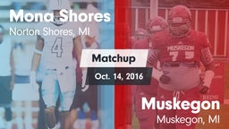 Matchup: Mona Shores vs. Muskegon  2016