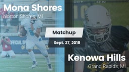 Matchup: Mona Shores vs. Kenowa Hills  2019