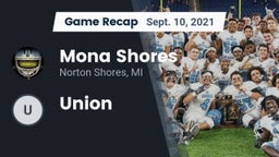 Recap: Mona Shores  vs. Union 2021