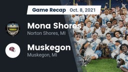 Recap: Mona Shores  vs. Muskegon  2021
