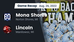 Recap: Mona Shores  vs. Lincoln  2022