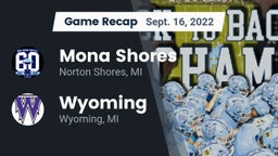 Recap: Mona Shores  vs. Wyoming  2022