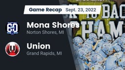 Recap: Mona Shores  vs. Union  2022