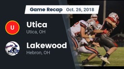 Recap: Utica  vs. Lakewood  2018