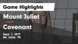 Mount Juliet  vs Covenant  Game Highlights - Sept. 7, 2019