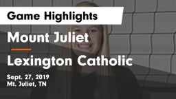 Mount Juliet  vs Lexington Catholic  Game Highlights - Sept. 27, 2019