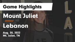 Mount Juliet  vs Lebanon  Game Highlights - Aug. 30, 2022