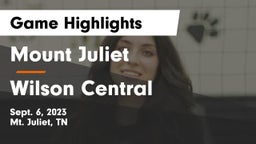 Mount Juliet  vs Wilson Central  Game Highlights - Sept. 6, 2023