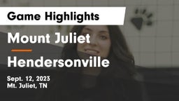 Mount Juliet  vs Hendersonville  Game Highlights - Sept. 12, 2023