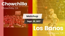 Matchup: Chowchilla vs. Los Banos  2017