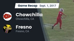Recap: Chowchilla  vs. Fresno  2017