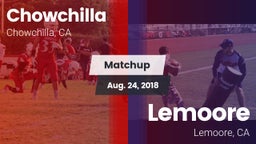 Matchup: Chowchilla vs. Lemoore 2018