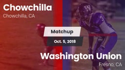 Matchup: Chowchilla vs. Washington Union  2018