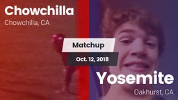 Matchup: Chowchilla vs. Yosemite  2018
