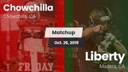 Matchup: Chowchilla vs. Liberty  2018