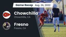 Recap: Chowchilla  vs. Fresno  2022