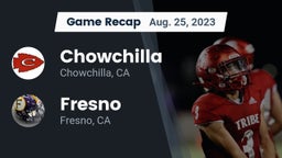 Recap: Chowchilla  vs. Fresno  2023
