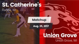 Matchup: St. Catherine's vs. Union Grove  2017