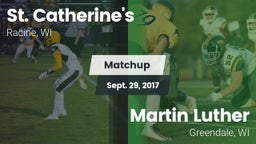 Matchup: St. Catherine's vs. Martin Luther  2017